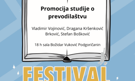 Otvaranje festivala i promocija monografije o prevodilaštvu